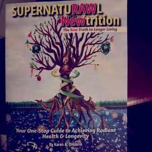 Supernaturawl Rawtrition Book by Karen A Di Gloria